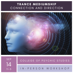 Trance Mediumship: connection and direction - workshop